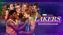 HBO Max anuncia la segunda temporada «Lakers: Tiempo Para Ganar ...