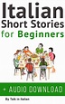 Italian Short Stories for Beginners Vol 1 - Talk in Italian