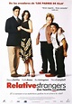 Image gallery for Relative Strangers - FilmAffinity