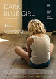 Dark Blue Girl (2017)