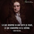 50 Frases de Isaac Newton, fundador de la física clásica [Con Imágenes]