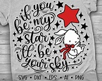 If You be my Star I'll be Your Sky Svg Valentine's | Etsy