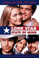 Lone Star State of Mind: Watch Full Movie Online | DIRECTV