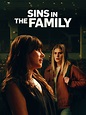 Sins in the Family | Rotten Tomatoes