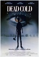Dead Cold (Movie, 1996) - MovieMeter.com