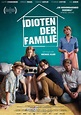 Idioten der Familie: DVD, Blu-ray oder VoD leihen - VIDEOBUSTER