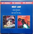 Meat Loaf - Dead Ringer + Bat Out Of Hell | リリース | Discogs