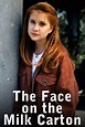 ‎The Face on the Milk Carton (1995) directed by Waris Hussein • Reviews ...