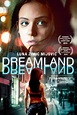 Dreamland (2013) — The Movie Database (TMDB)