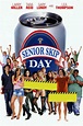 Senior Skip Day - Rotten Tomatoes