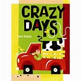 Crazy Days | Tate