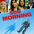 Son of Morning - Rotten Tomatoes