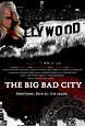 The Big Bad City