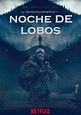Ver Noche de lobos online HD - Cuevana 2 Español