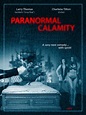 Paranormal Calamity - 2010