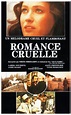 A Cruel Romance (1984)