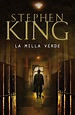 LA MILLA VERDE EBOOK | STEPHEN KING | Descargar libro PDF o EPUB ...
