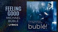 Michael Bublé - Feeling Good (LYRICS) - YouTube