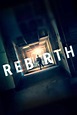 Rebirth (2016) - IMDb