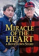 Watch Miracle of the Heart: A Boys' Town Story (1986) - Free Movies | Tubi