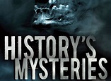 History's Mysteries TV Show Air Dates & Track Episodes - Next Episode