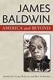 James Baldwin: America and Beyond (9780472051526): Bill Schwarz and ...