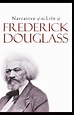 Narrative of the Life of Frederick Douglass:a classics illustrated ...