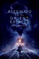 Murder on the Orient Express (2017) - Posters — The Movie Database (TMDb)