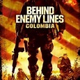 Dietro le linee nemiche III - Missione Colombia (Film 2009): trama ...