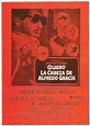 Quiero la cabeza de Alfredo García - Película 1974 - SensaCine.com