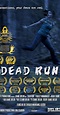 Dead Run (2017) - IMDb