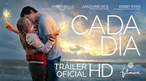 CADA DÍA Tráiler 60" (VE). Ya en cines - YouTube