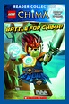 Lego Legends of Chima: Battle for Chima! by Scholastic, Hardcover ...