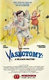 Vasectomy: A Delicate Matter (1986) - Robert Burge | Synopsis ...
