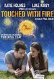 Touched with Fire (2015) | Kaleidescape Movie Store