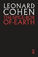 The Spice-Box of Earth: Amazon.co.uk: Cohen, Leonard: 9780771024566: Books