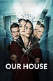 Image gallery for Our House (TV Series) - FilmAffinity