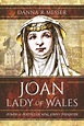 Joan, Lady of Wales – Narberth Museum