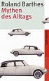 Mythen des Alltags. Buch von Roland Barthes (Suhrkamp Verlag)