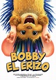 Bobby el erizo - Película 2016 - SensaCine.com