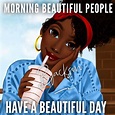 3/25/19 | Funny good morning quotes, African american quotes, Morning ...