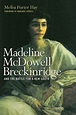 Madeline McDowell Breckinridge and the Battle for a New South by Melba ...
