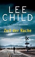 Zeit der Rache / Jack Reacher Bd.4 von Lee Child als Taschenbuch ...