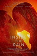 Inside the Rain Film-information und Trailer | KinoCheck