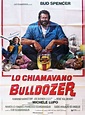 Lo Chiamavano Bulldozer - Cineraglio