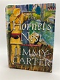 The Hornet's Nest - Jimmy Carter (Signed Book)