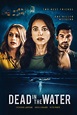 Dead in the Water - Lifetime Movies - Sinopcine