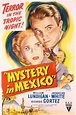 Mystery in Mexico Pictures - Rotten Tomatoes