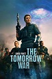 The Tomorrow War (2021) - Posters — The Movie Database (TMDB)
