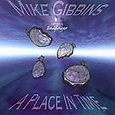 Place in Time, Mike Gibbins | CD (album) | Muziek | bol.com